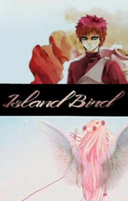 Island Bird. [Naruto.]