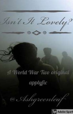 Isn't It Lovely? (Original Apply Fiction)