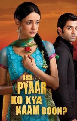 Iss Pyaar Ko Kya Naam Doon? ✔