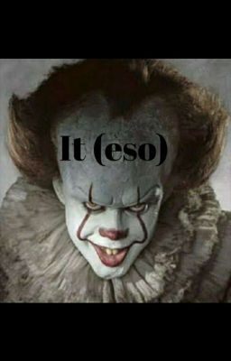 It (eso) (TLH)