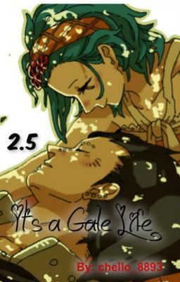 It's a Gale Life [Gale] {The FT Love Chronicles; Book 2.5}