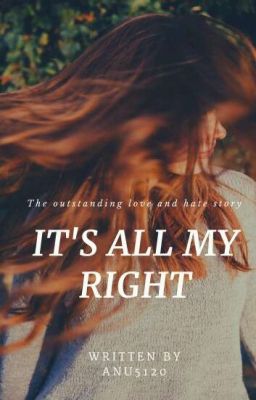 It's all my right