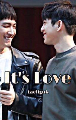 It's Love {JJP}