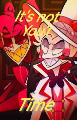 ''It's Not Your Time''[RADIOAPPLE] [HAZBIN HOTEL] [ZAWIESZONE] 