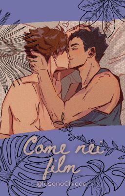 Iwaoi - Come nei film ♥