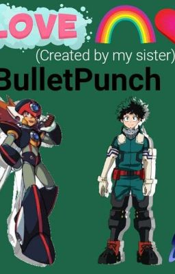 IzuAxl/BulletPunch Oneshot Book