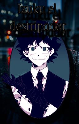 Izuku el destripador