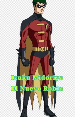 Izuku Midoriya, El Nuevo Robin