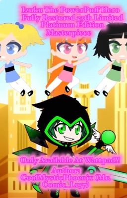 Izuku The PowerPuff Hero (PPG X MHA)