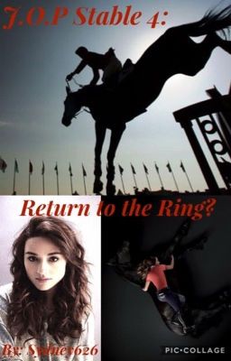 J.O.P Stable: The Twin Saga (Book 4: Return to the Ring?)