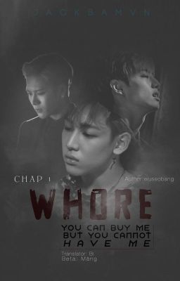 [JACKBAM] [Trans-fic] WHORE