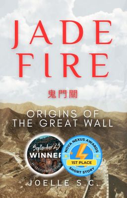 Jade Fire | Origins of The Great Wall