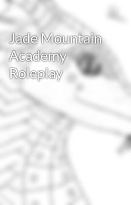 Jade Mountain Academy Roleplay