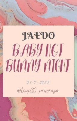 JAEDO - BABY HOT BUNNY NIGHT - TRANS