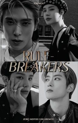 Jaewoo | Rule-breakers