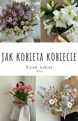 Jak Kobieta Kobiecie