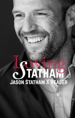 Jason Statham One-Shots (x Reader)