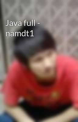 Java full - namdt1