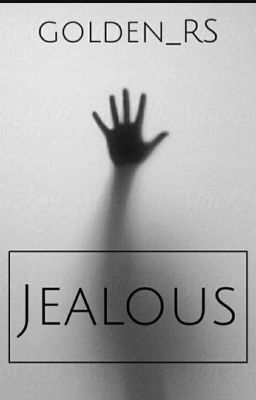 Jealous