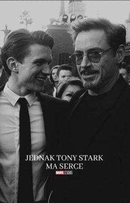 Jednak Tony Stark ma serce [STARKER]