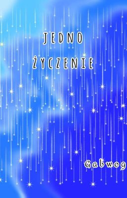 Jedno Życzenie - Tony Monet ☆