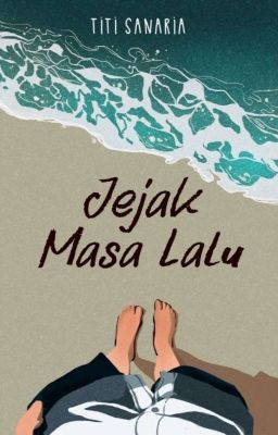 Jejak Masa Lalu (Terbit)