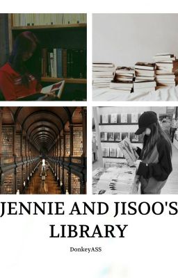 Jennie and Jisoo's Library