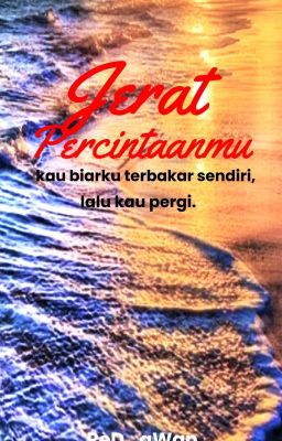 Jerat Percintaanmu