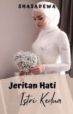 Jeritan Hati Istri Kedua