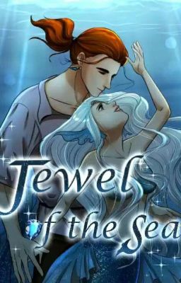 Jewel of the sea | 1 | sezon 1&2 | Tłumaczenie PL