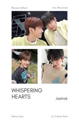 jh || Whispering Hearts