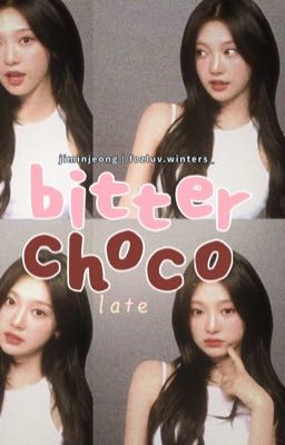 jiminjeong| bitter chocolate 