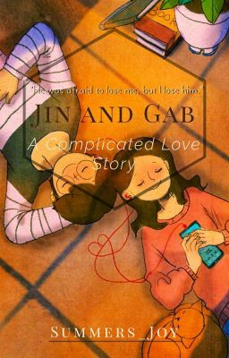 Jin And Gab (A Complicated Love Story)