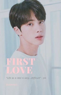 |Jin| First Love