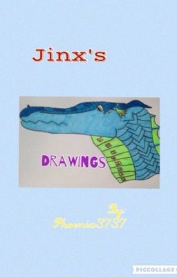 Jinx's Drawings