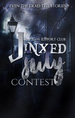 Jinxed July Contest