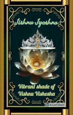 Jishnu Jyoshna: Vibrant Shade Of Vishnu Vishesha