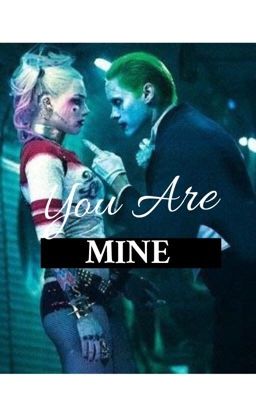 Joker y Harley: You Are Mine 