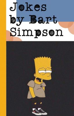 Jokes by Bart Simpson