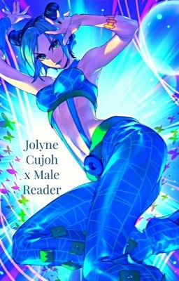 Jolyne Cujoh x Male Reader