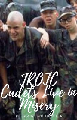 JROTC Cadets live in Misery