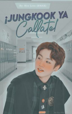 ¡JUNGKOOK YA CÁLLATE! ✧𝐓𝐚𝐞𝐤𝐨𝐨𝐤✧