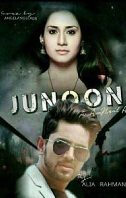 JUNOON :A Avneil ff🔥🔥