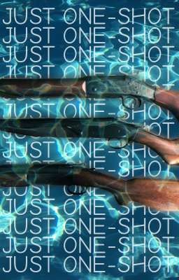 🌊 JUST ONE-SHOT 🌊 // 🌊 oneshots 🌊