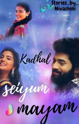 Kadhal Seiyum Mayam - Sembaruthi Fan Fiction