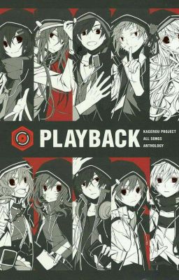[ Kagerou Project] PlayBack