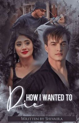 KAIRA OS:HOW I WANTED TO DIE AS....💔(UNDER EDITING)