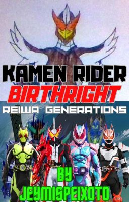 Kamen Rider Birthright: Reiwa Generations