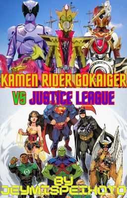 Kamen RIder Gokaiger vs Justice League