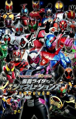 KAMEN RIDER HEISEI GENERATIONS FOREVER